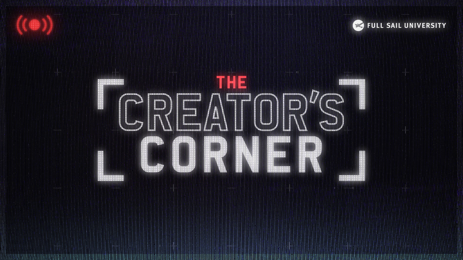 The Creator's Corner logo: outlined and solid block type inside camera-frame corners, with a red live-broadcast icon, on a dark scanline background